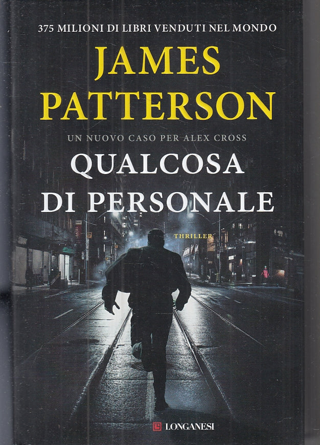 LG- QUALCOSA DI PERSONALE - JAMES PATTERSON - LONGANESI --- 2019 - CS - ZFS151