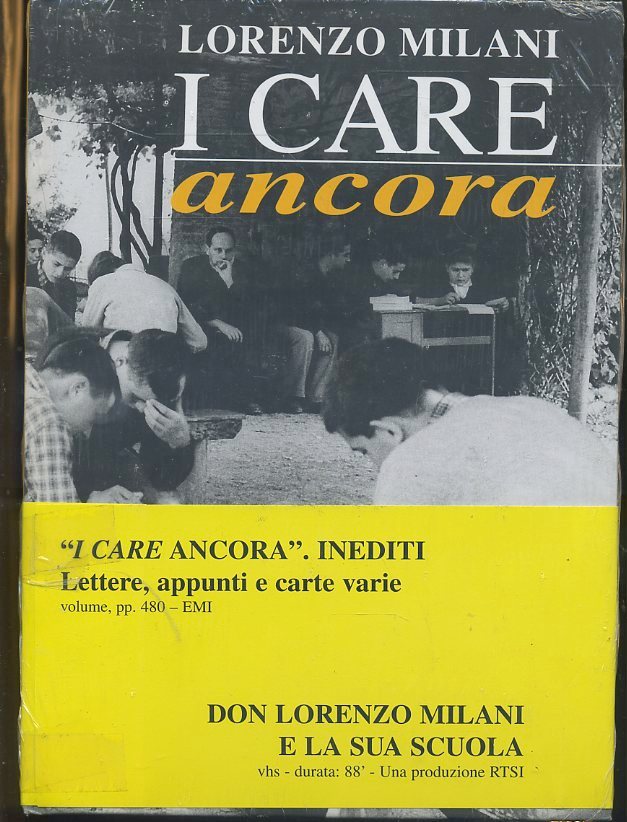 LD- DON LORENZO MILANI E LA SUA STORIA "I CARE ANCORA" LIBRO + VHS - CS - ZTS628
