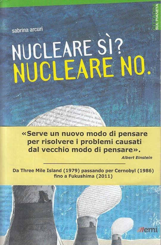 LS- NUCLEARE SI? NUCLEARE NO. - ARCURI - EMI - EMISFERI -- 2011 - B - ZFS158