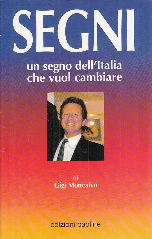 LS- SEGNI SEGNO DELL'ITALIA CHE VUOL CAMBIARE -- PAOLINE --- 1993 - B - YTS666