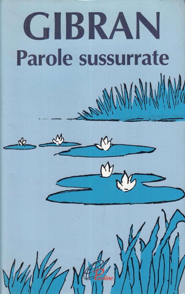 LN2- PAROLE SUSSURRATE - GIBRAN - PAOLINE - BS - JXS16