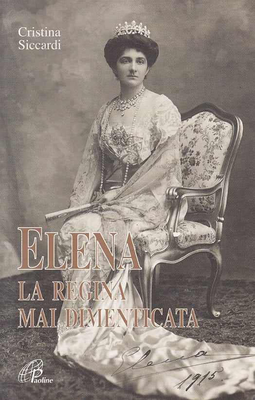 LS- ELENA LA REGINA MAI DIMENTICATA - CRISTINA SICCARDI - PAOLINE ---- B - ZFS91