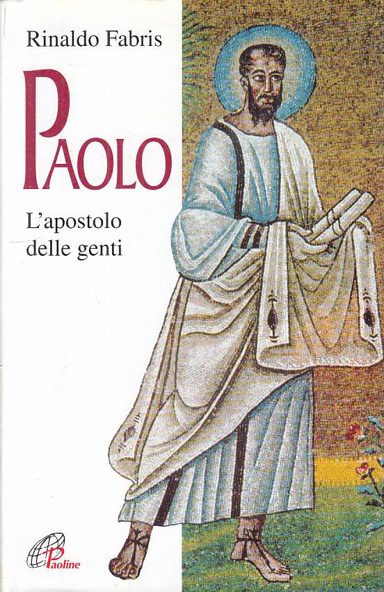 LS- PAOLO L'APOSTOLO DELLE GENTI - FABRIS - PAOLINE --- 1997 - CS - YFS22