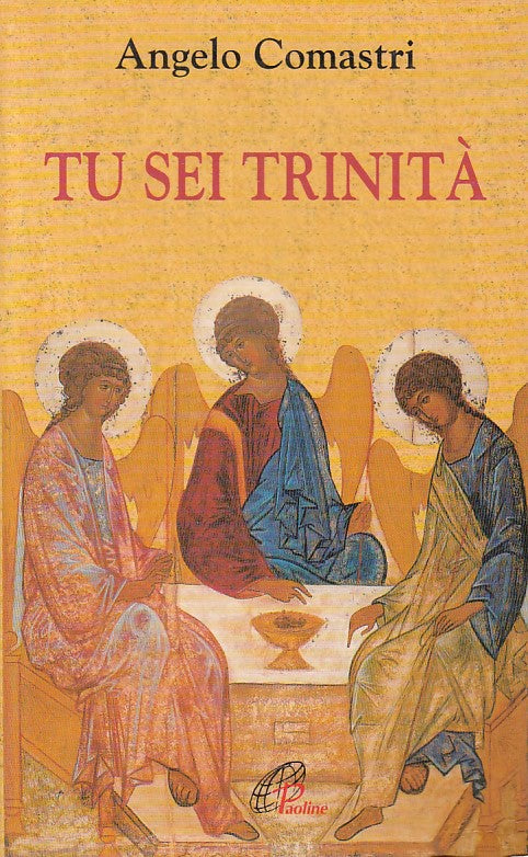 LD- TU SEI TRINITA' - COMASTRI - PAOLINE - SPIRITUALITA' -- 1999 - B - ZFS68