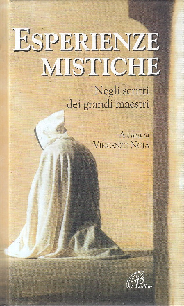 LS- ESPERIENZE MISTICHE GRANDI MAESTRI - NOJA - PAOLINE --- 2008 - C - YFS9