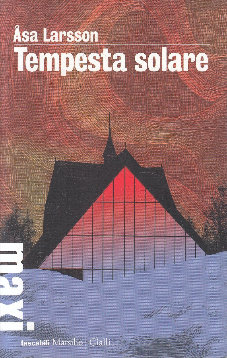 LN2- TEMPESTA SOLARE - ASA LARSSON - MARSILIO GIALLI - B - JXS222