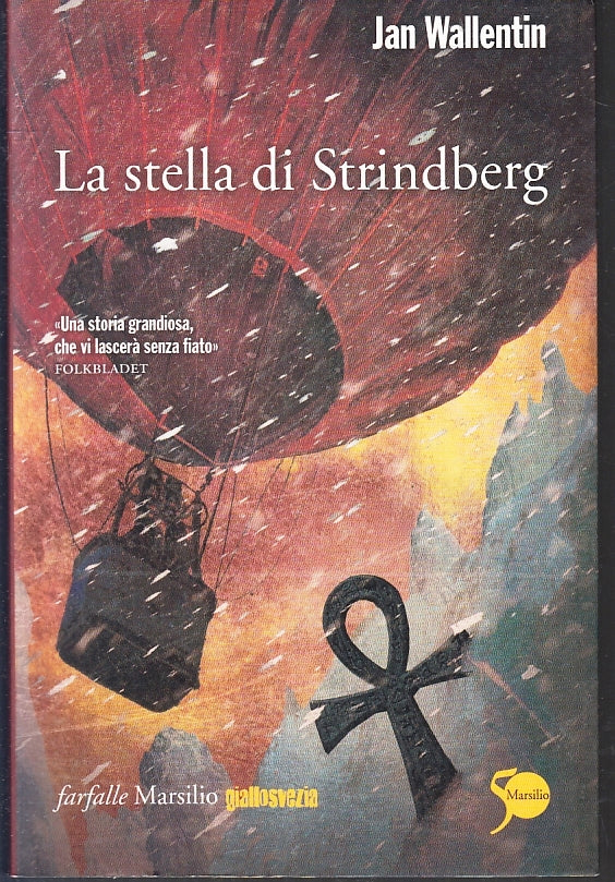 LA STELLA DI STRINDBERG - JAN WALLENTIN - FARFALLE MARSILIO - B - JXS92
