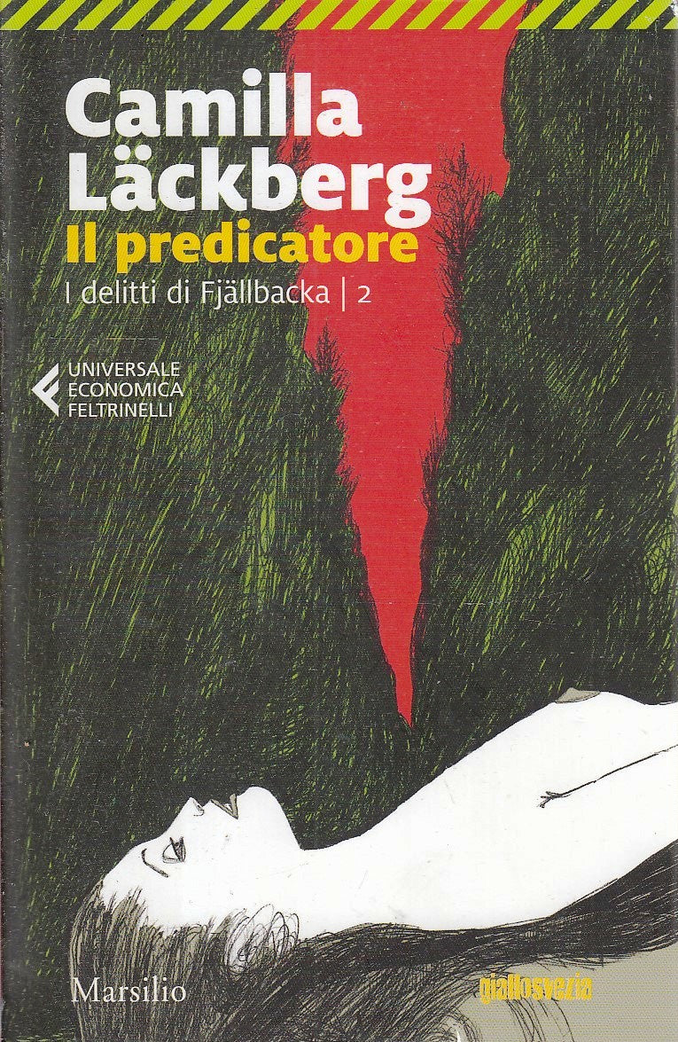 LG- IL PREDICATORE FJALLBACKA 2- LACKBERG- FELTRINELLI -UE MARSILIO- 2018- B-XFS