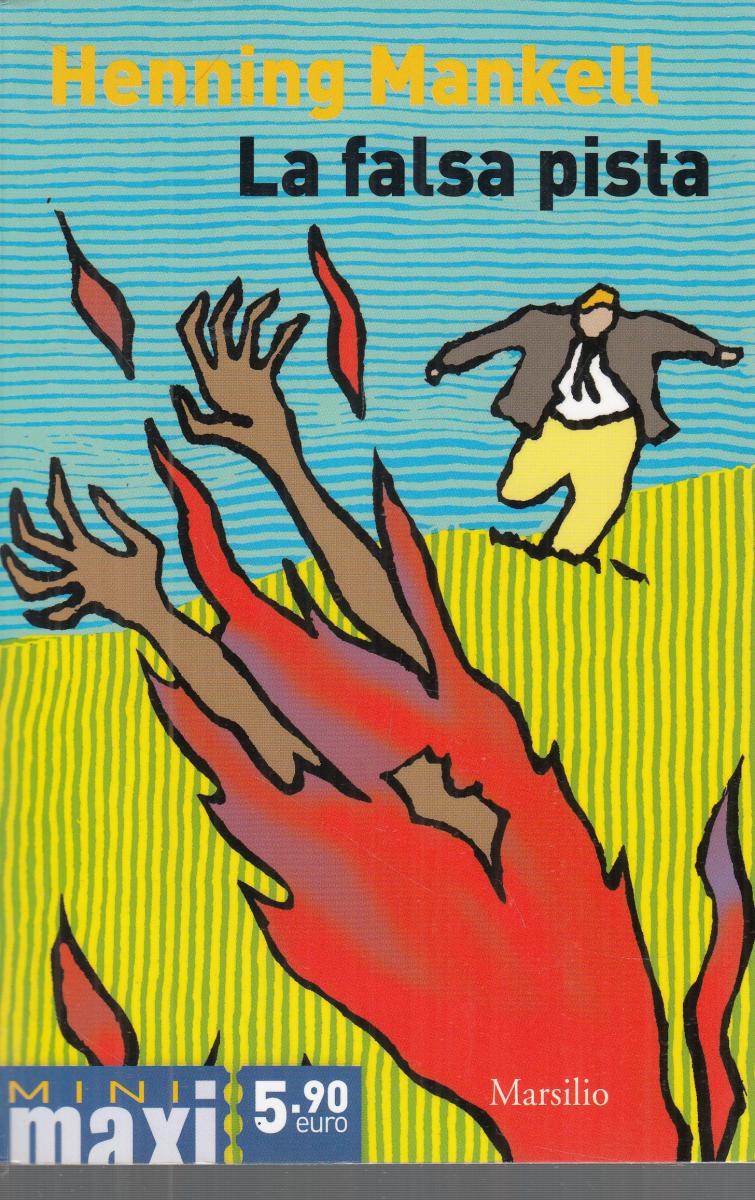 LN2- LA FLASA PISTA - HENNING MANKELL - MARSILIO MINI MAXI - B - JXS122