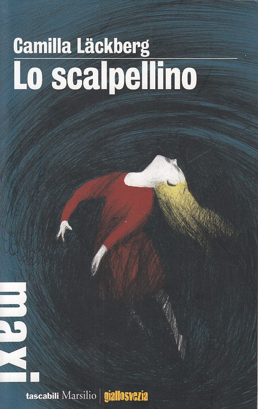 LN- LO SCALPELLINO - LACKBERG - MARSILIO - FARFALLE - 1a ED. - 2012 - B - YDS421