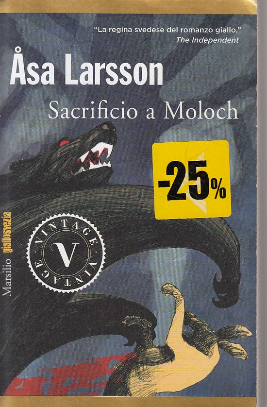 LG- SACRIFICIO A MOLOCH - LARSSON - MARSILIO -- 1a ED. - 2013 - B - YDS158