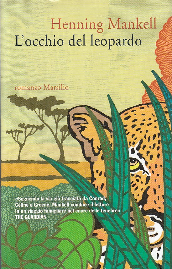 L'occhio del leopardo- Henning Mankell- Marsilio Romanzi Racconti- 1a ed.-ZFS198