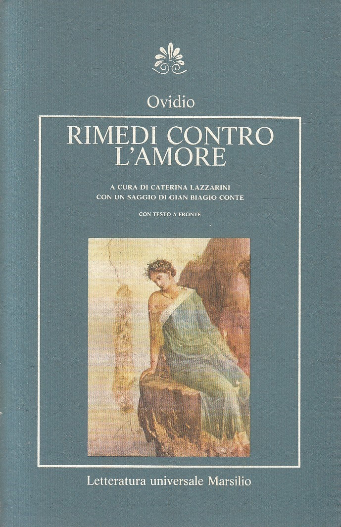 LN2- RIMEDI CONTRO L'AMORE - OVIDIO - MARSILIO LETTERATURA - B - JXS269