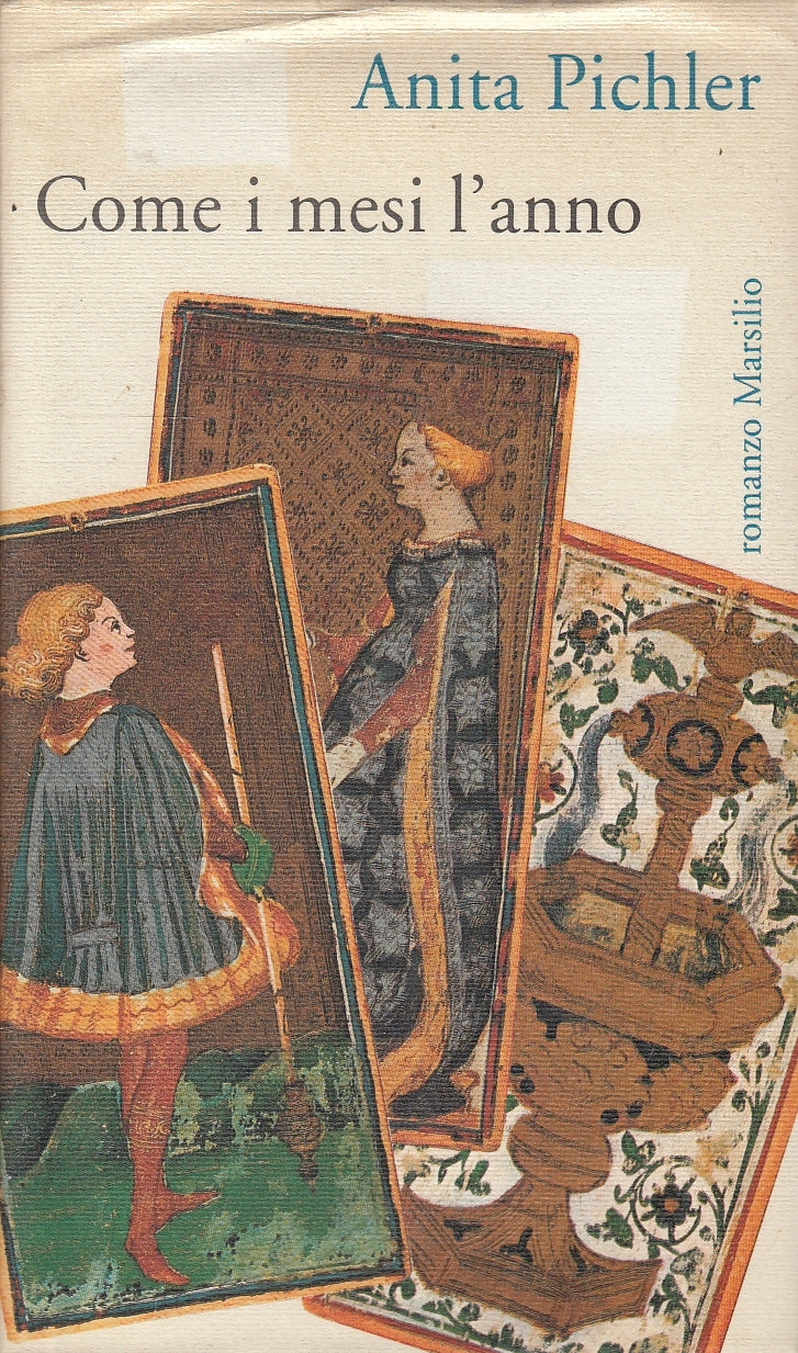 LN- COME I MESI L'ANNO - PICHLER - MARSILIO - ROMANZI -- 1991 - CS - YDS585