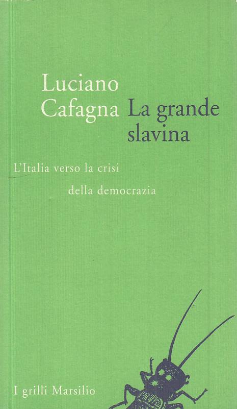 LS- LA GRANDE SLAVINA - CAFAGNA - MARSILIO -- 1a ED. - 1993 - B - ZTS88
