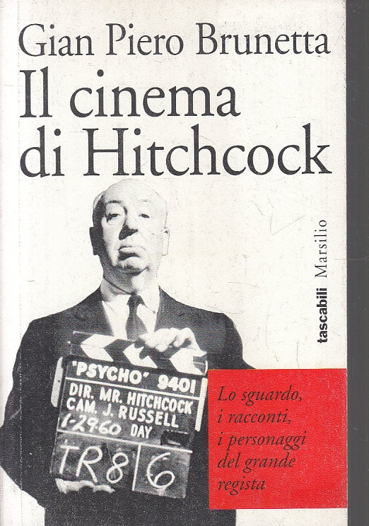 LZ- IL CINEMA DI HITCHCOCK - GIAN PIERO BRUNETTA - MARSILIO --- 1994 - B- ZFS272