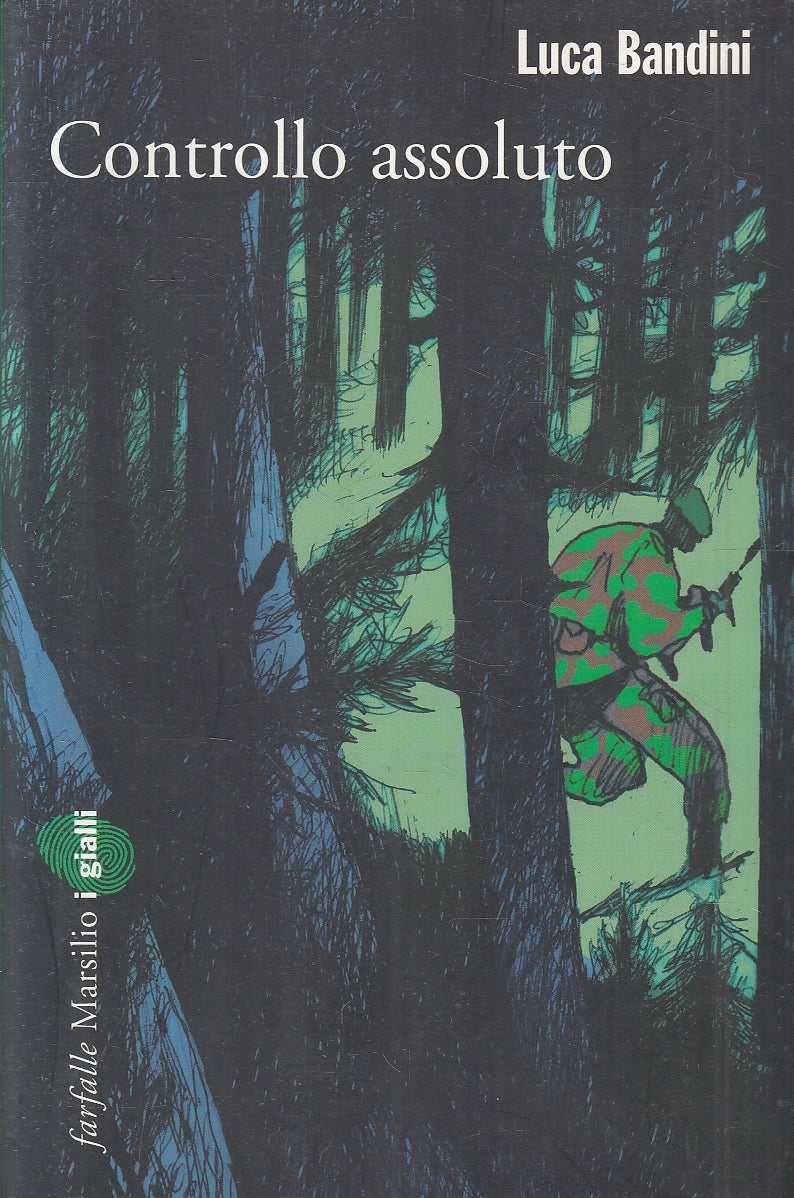 LN2- CONTROLLO ASSOLUTO - LUCA BANDINI - MARSILIO FARFALLE I GIALLI - B - JXS91