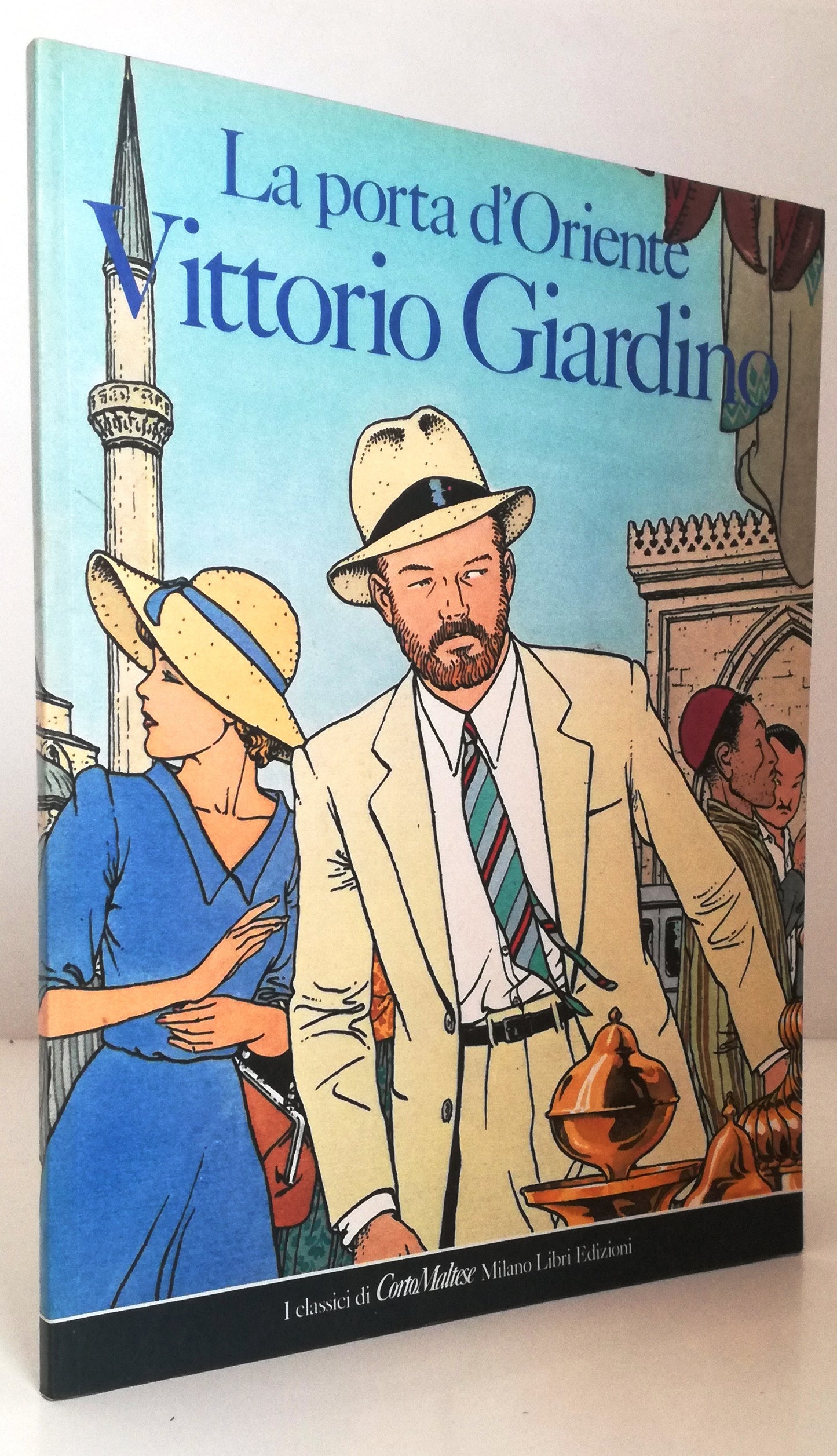 LN- LA PORTA D'ORIENTE A FUMETTI - VITTORIO GIARDINO- MILANO LIBRI- 1986- B- VHX