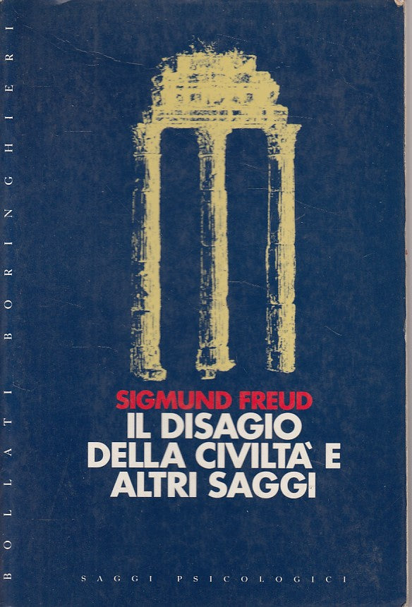 LS- IL DISAGIO DELLA CIVILTA' - FREUD - BORINGHIERI --- 1997 - B - ZDS262