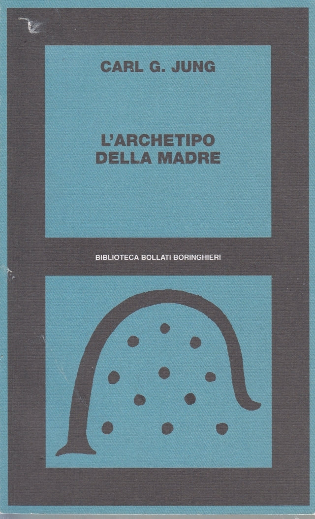 L'architetto della madre - Carl G. Jung - Biblioteca Bollati Boringhieri- ZFS273