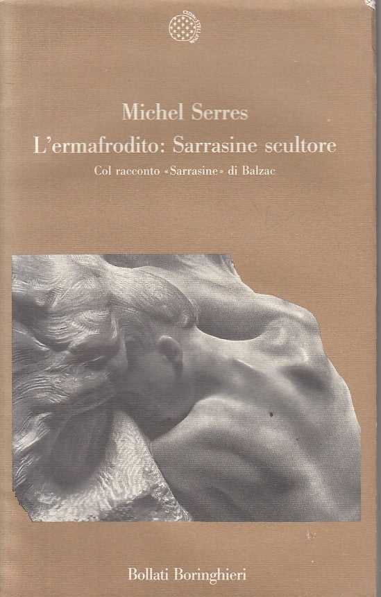 LS- L'ERMAFRODITO SERRASINE SCULTORE - SERRES - BORINGHIERI--- 1989 - BS - YFS23