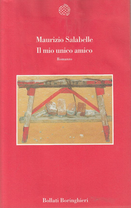 LN- IL MIO UNICO AMICO - SALABELLE - BORINGHIERI -- 1a ED. - 1994 - BS - YFS404