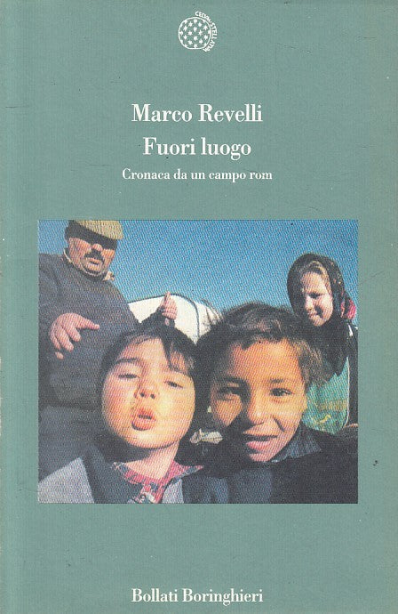 LS- FUORI LUOGO CRONACA CAMPO ROM - REVELLI - BORINGHIERI --- 1990 - BS - YFS25