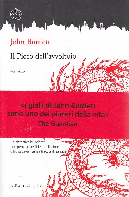 Il picco dell'avvoltoio - John Burdett - Boringhieri Varianti - 1a ed. - YFS35