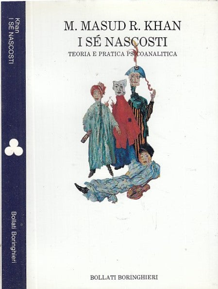 LZ- I SE NASCOSTI - MASUD KHAN - BOLLATI BORINGHIERI --- 1993- B- XFS35