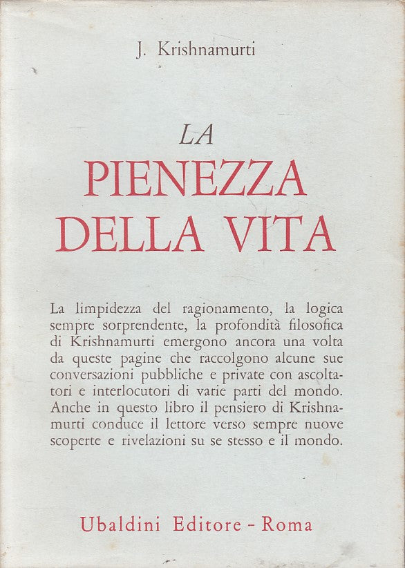 LS- LA PIENEZZA DELLA VITA- KRISHNAMURTI- UBALDINI- ULISSE -- 1980 - BS - YFS666