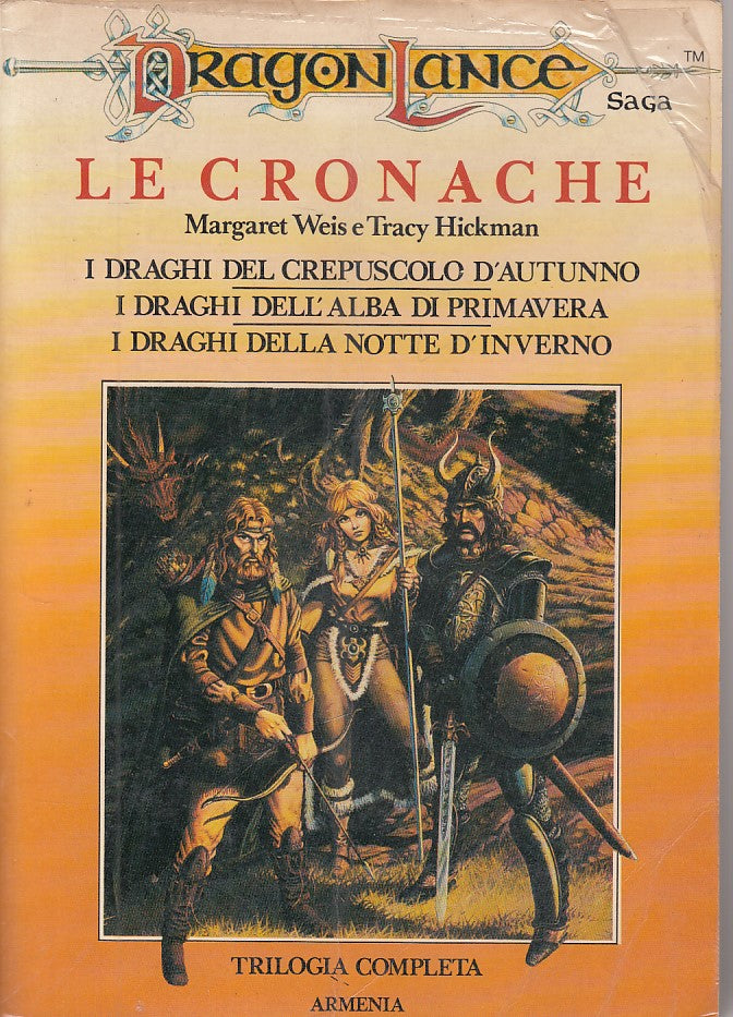 LN- DRAGON LANCE SAGA LE CRONACHE -- ARMENIA - WEIS HICKMAN -- 1991 - B - YDS186