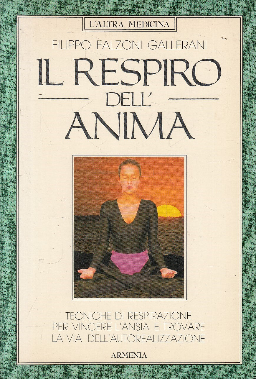 IL RESPIRO DELL'ANIMA - GALLERANI - ARMENIA L'ALTRA MEDICINA - B - JXS310