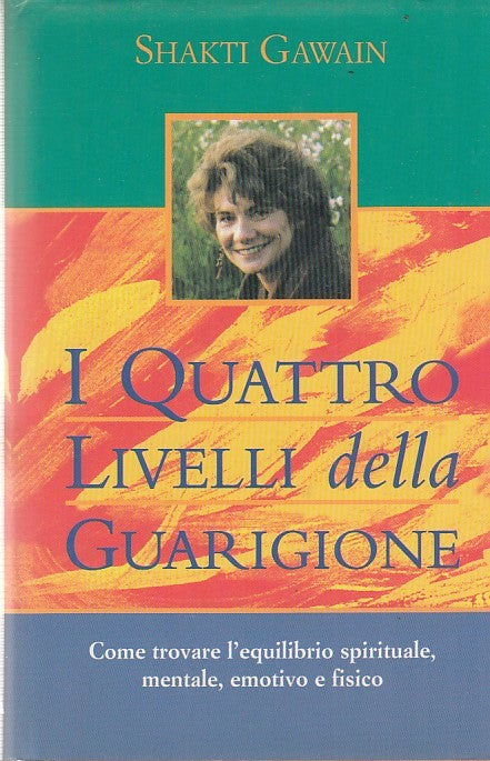 LZ- I QUATTRO LIVELLI DELLA GUARIGIONE- GAWAIN- ARMENIA--- 1998- CS- ZDS320