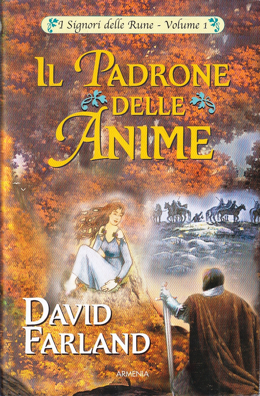 LF- IL SIGNORE DELLE RUNE 1 PADRONE ANIME - FARLAND- ARMENIA--- 2003- CS- YFS274