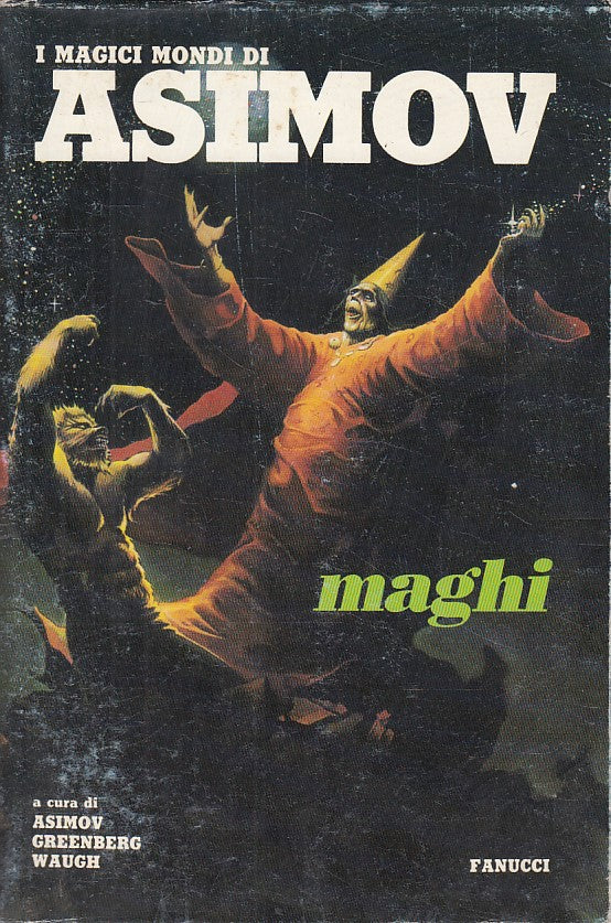 LN- MAGHI - ASIMOV - FANUCCI - MAGICI MONDI DI ASIMOV -- 1989 - BS - ZDS397
