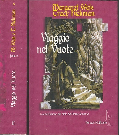 LF- VIAGGIO NEL VUOTO - WEIS HICKMAN - FANUCCI -- 1a ED. - 2003 - B - XFS53