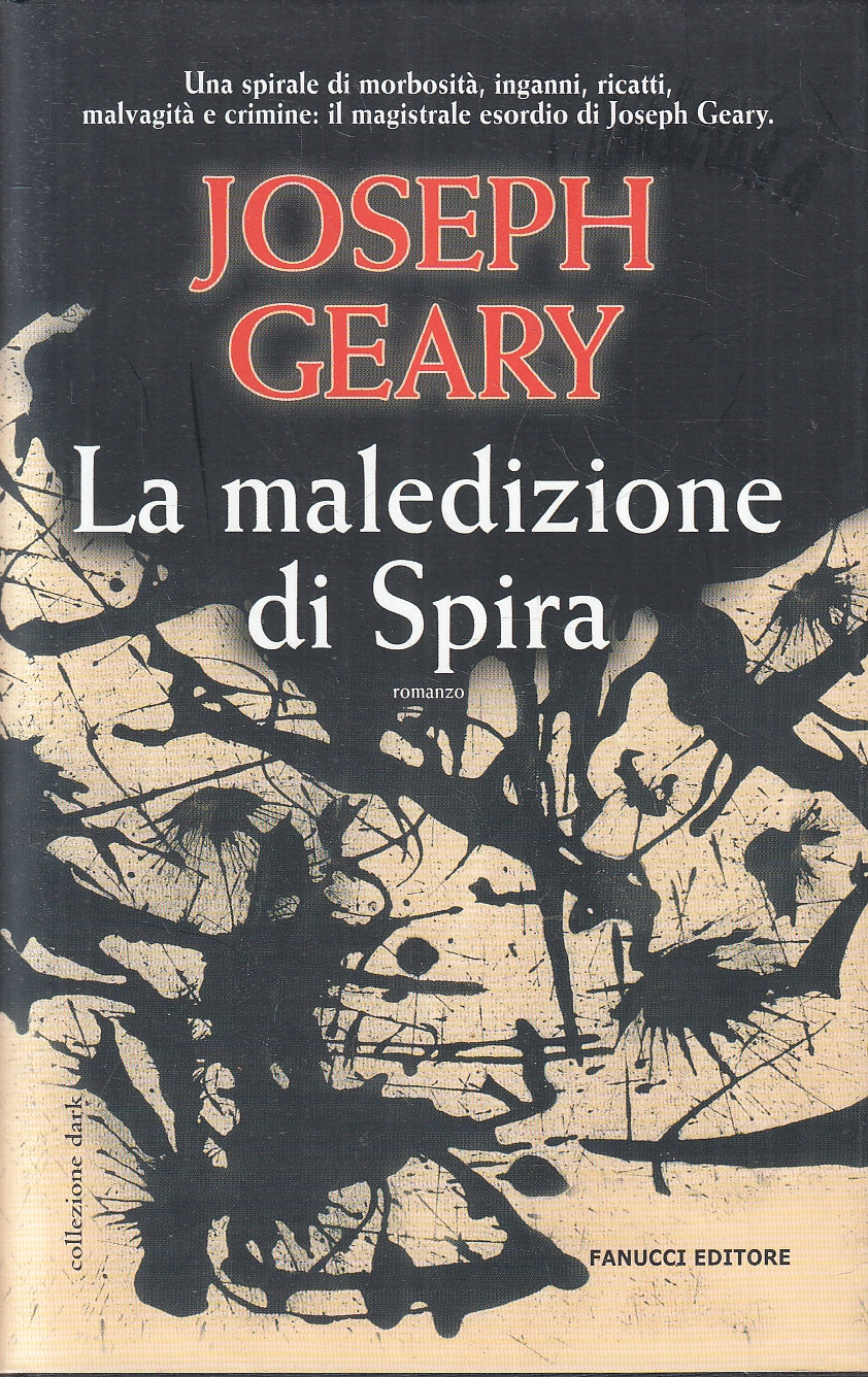 LN2- LA MALEDIZIONE DI SPIRA - JOSEPH GEARY - FANUCCI - CS - JXS146