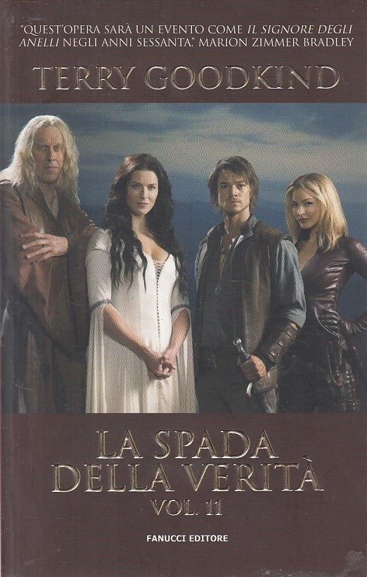 LN- LA SPADA DELLA VERITA' VOL.11 - GOODKIND - FANUCCI --- 2011 - B - ZFS429