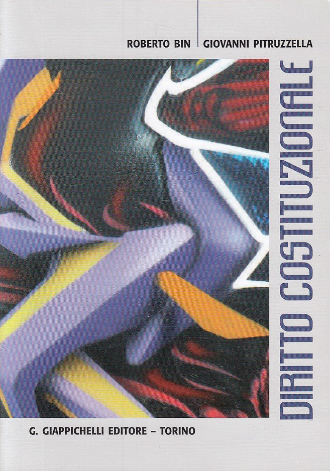 LZ- DIRITTO COSTITUZIONALE - BIN PITRUZZELLA- GIAPPICHELLI --- 2011 - B - ZDS408