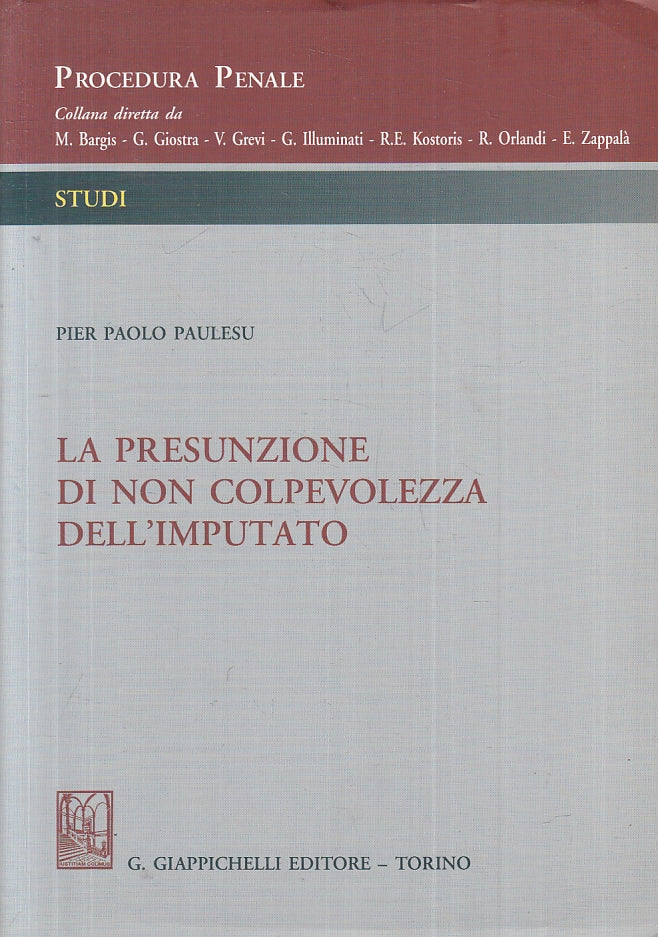 LZ- LA PRESUNZIONE DI NON COLPEVOLEZZA DELL'IMPUTATO- PAULESU---- 2009- B-ZFS158