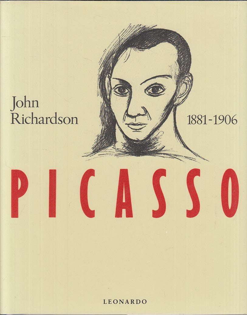 LT- PICASSO 1881/1906 - JOHN RICHARDSON - LEONARDO --- 1991 - CS - YFS932
