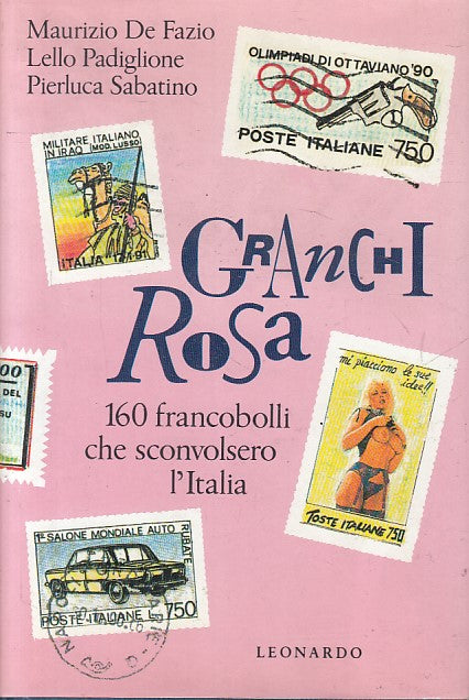 LS- GRANCHI ROSA FRANCOBOLLI SCONVOLSERO ITALIA-- LEONRADO--- 1991 - CS - ZFS257