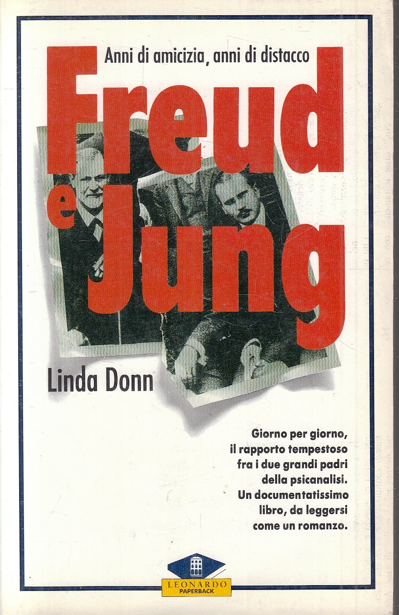 LZ- FREUD E JUNG - LINDA DONN - LEONARDO - PAPERBACK -- 1991- B- YFS174
