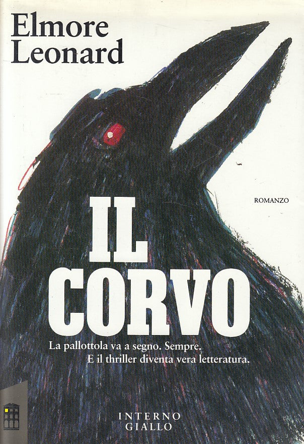LG- IL CORVO - ELMORE LEONARD - INTERNO GIALLO -- 1a ED. - 1990 - BS - YFS254