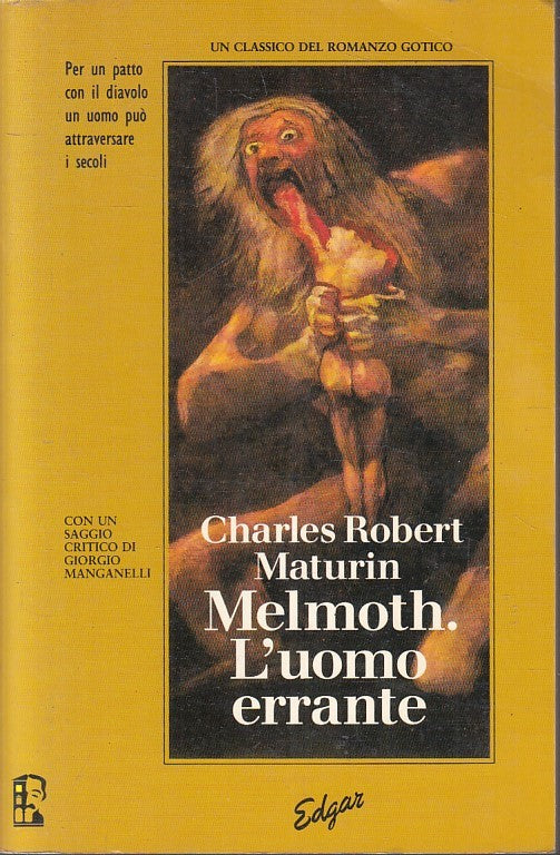LN- MELMOTH L'UOMO ERRANTE- CHARLES ROBERT MATURIN- INTERNO GIALLO- 1991- YFS335