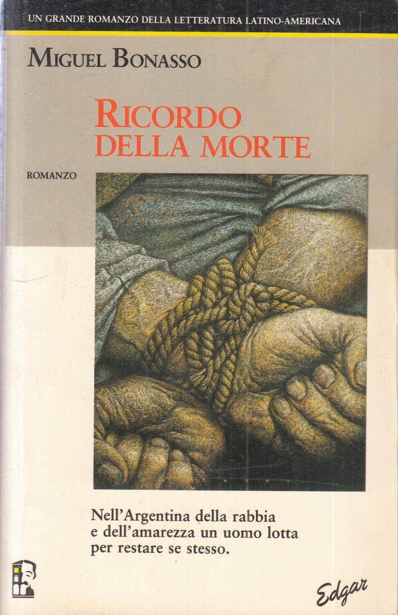 LN2- RICORDO DELLA MORTE - MIGUEL BONASSO - EDGAR - B - JXS98