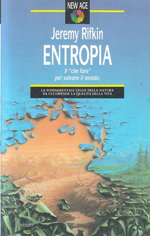 LZ- ENTROPIA - JEREMY RIFKIN - NEW AGE -- 1a ED. - 1992 - B - YFS477