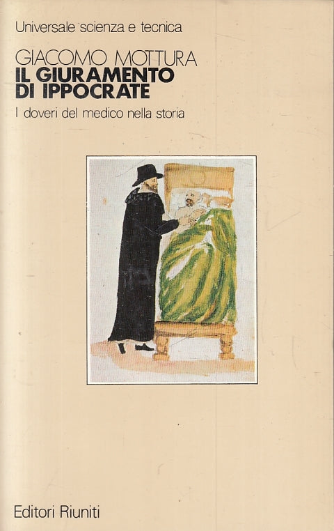 LN- IL GIURAMENTO DI IPPOCRATE - GIACOMO MOTTURA - RIUNITI --- 1986 - B - ZFS209