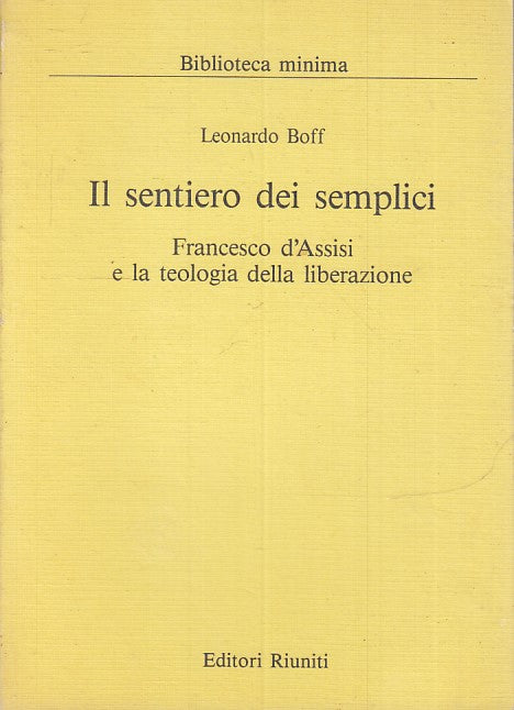 LD- IL SENTIERO DEI SEMPLICI RANCESCO D'ASSISI - LEONARDO BOF - 1988 - B- ZFS174