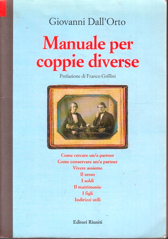 LZ- MANUALE PER COPPIE DIVERSE - GIOVANNI DALL'ORTO - RIUNITI--- 1994- B- ZFS322